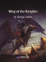 Way Of The Knights