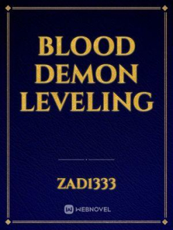 Blood Demon Leveling