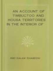 An Account Of Timbuctoo And Housa Territories In The Interior Of Africa