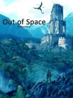 Out Of Space