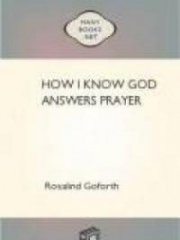 How I Know God Answers Prayer