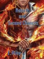 Rebirth And Second Chances