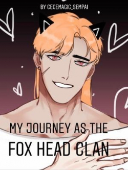 My Journey As The Fox Head Clan