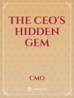 THE CEO'S HIDDEN GEM