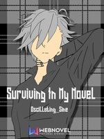 Surviving In My Novel