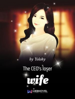 The CEO's Loser Wife: Rise Of The Villainous Queen Of Alchemy