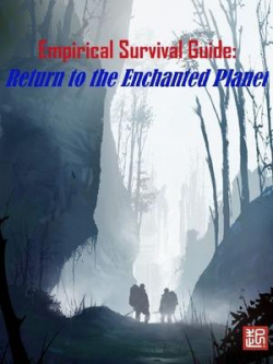 Survival System: Return To The Enchanted Planet