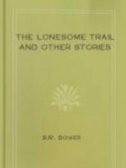 The Lonesome Trail and Other Stories