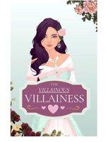 The Villainous Villainess