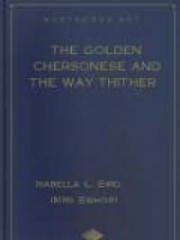 The Golden Chersonese and the Way Thither