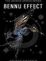 The Infinite Spirits Series: Bennu Effect