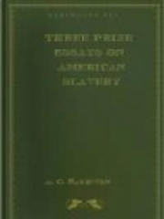 Three Prize Essays on American Slavery