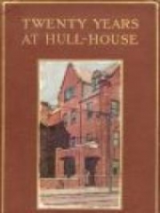 Twenty Years at Hull House