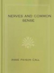 Nerves and Common Sense