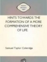 Hints towards the formation of a more comprehensive theory of life