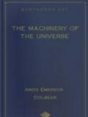 The Machinery of the Universe