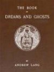 The Book of Dreams and Ghosts