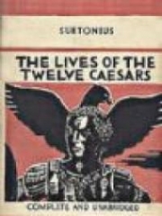 The Lives of the Twelve Caesars