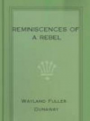 Reminiscences of a Rebel