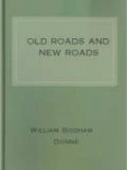 Old Roads and New Roads