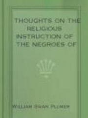 Thoughts on the Religious Instruction of the Negroes of this Country