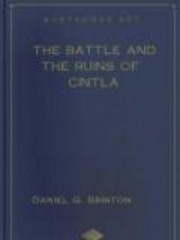 The Battle and the Ruins of Cintla