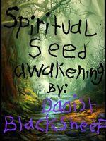 Spiritual Seed Awakening