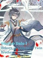 {Temporary Hiatus} Douluo Dalu I: Reborn As Tang San's Twin Brother