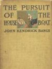 The Pursuit of the House-Boat