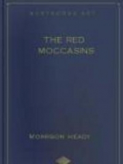 The Red Moccasins