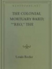 The Colonial Mortuary Bard; 