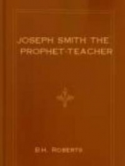 Joseph Smith the Prophet-Teacher