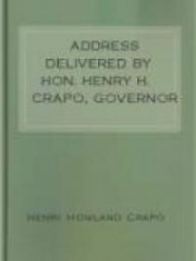 Address delivered by Hon. Henry H. Crapo, Governor of Michigan