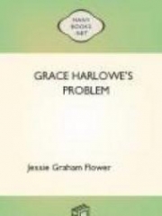 Grace Harlowe's Problem