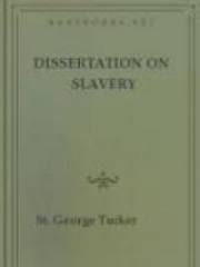 Dissertation on Slavery