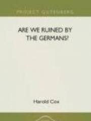 Are we Ruined by the Germans?