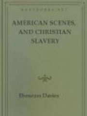 American Scenes, and Christian Slavery