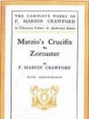 Marzio's Crucifix, and Zoroaster