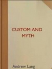 Custom and Myth