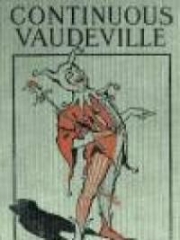 Continuous Vaudeville