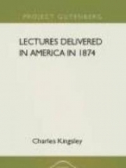 Lectures Delivered in America in 1874