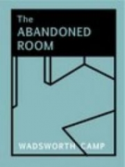 The Abandoned Room