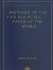 Sketches of the Fair Sex, in All Parts of the World