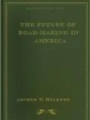 The Future of Road-making in America