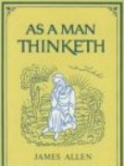 As a Man Thinketh