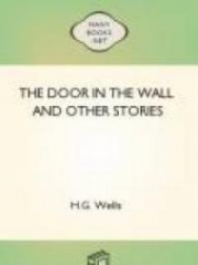 The Door in the Wall and Other Stories