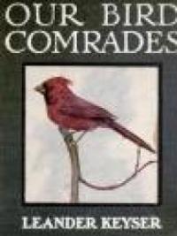 Our Bird Comrades