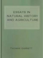 Essays in Natural History and Agriculture