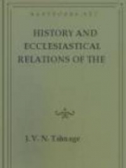 History and Ecclesiastical Relations of the Churches of the Presbyterial Order