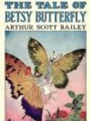 The Tale of Betsy Butterfly